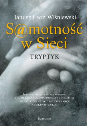 „Samotność w sieci” Janusz Leon Wiśniewski