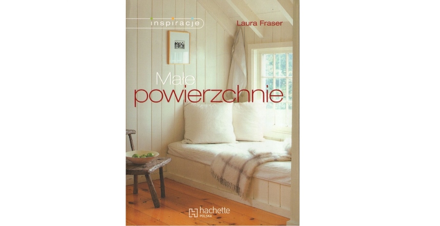 "Małe powierzchnie", Laura Fraser